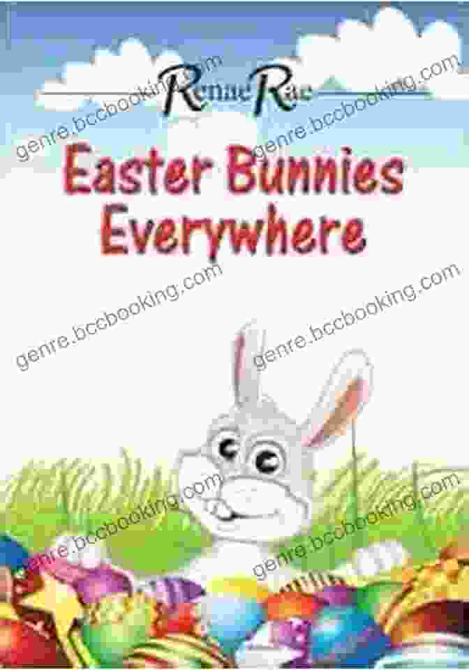An Illustration From The Book 'Easter Bunnies Everywhere' Featuring A Group Of Bunnies Painting Easter Eggs Easter Bunnies Everywhere (Children S Ages 3 7)