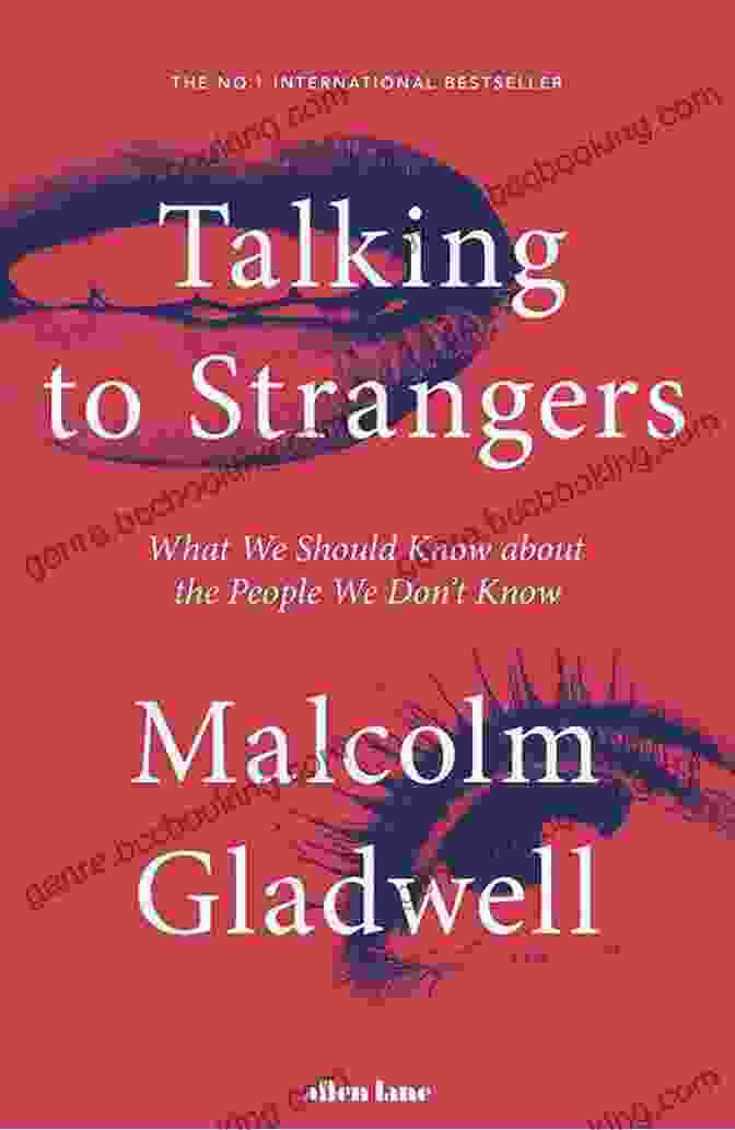 Book Cover Of Malcolm Gladwell's 'Speaking With Strangers' Speaking With Strangers: A Memoir