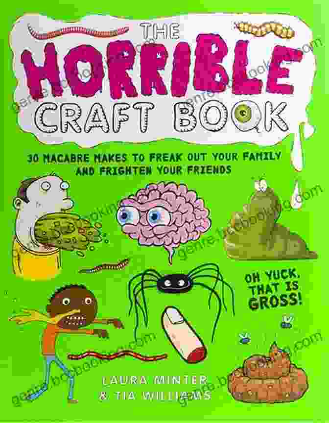 Creepy Crawly Mobiles The Horrible Craft Book: 30 Macabre Makes To Freak Out Your Family And Frighten Your Friends (Little Button Diaries)