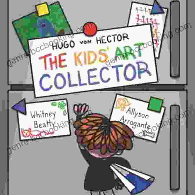 Hugo Von Hector, The Kids Art Collector Book Cover Hugo Von Hector The Kids Art Collector