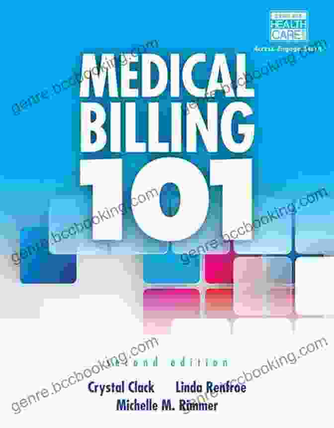 Medical Billing 101 By Linda Renfroe, The Ultimate Guide To Medical Billing Mastery Medical Billing 101 Linda Renfroe
