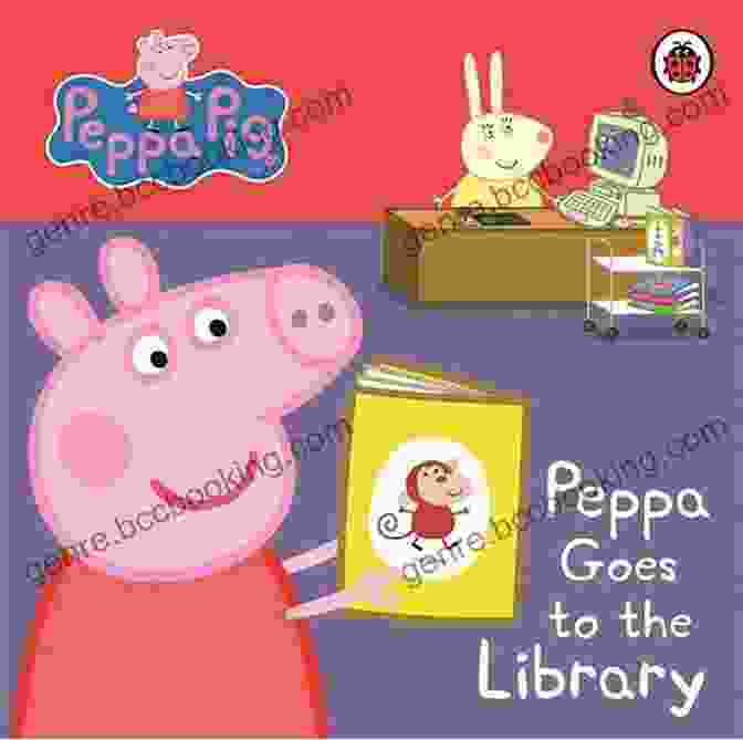 Peppa Pig Goes To The Library A Peppa Pig Collection (Peppa Pig)