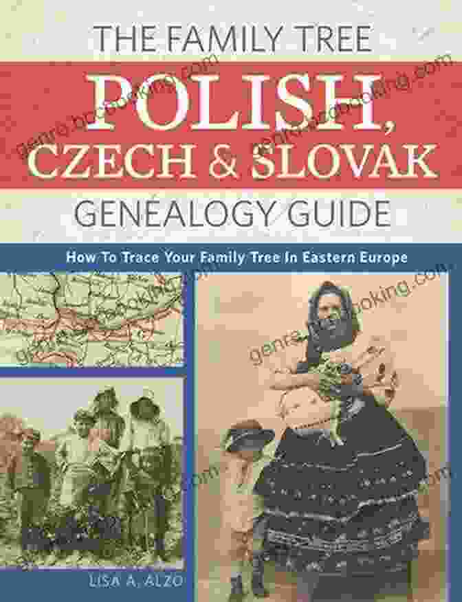 The Family Tree Polish Czech And Slovak Genealogy Guide The Family Tree Polish Czech And Slovak Genealogy Guide: How To Trace Your Family Tree In Eastern Europe