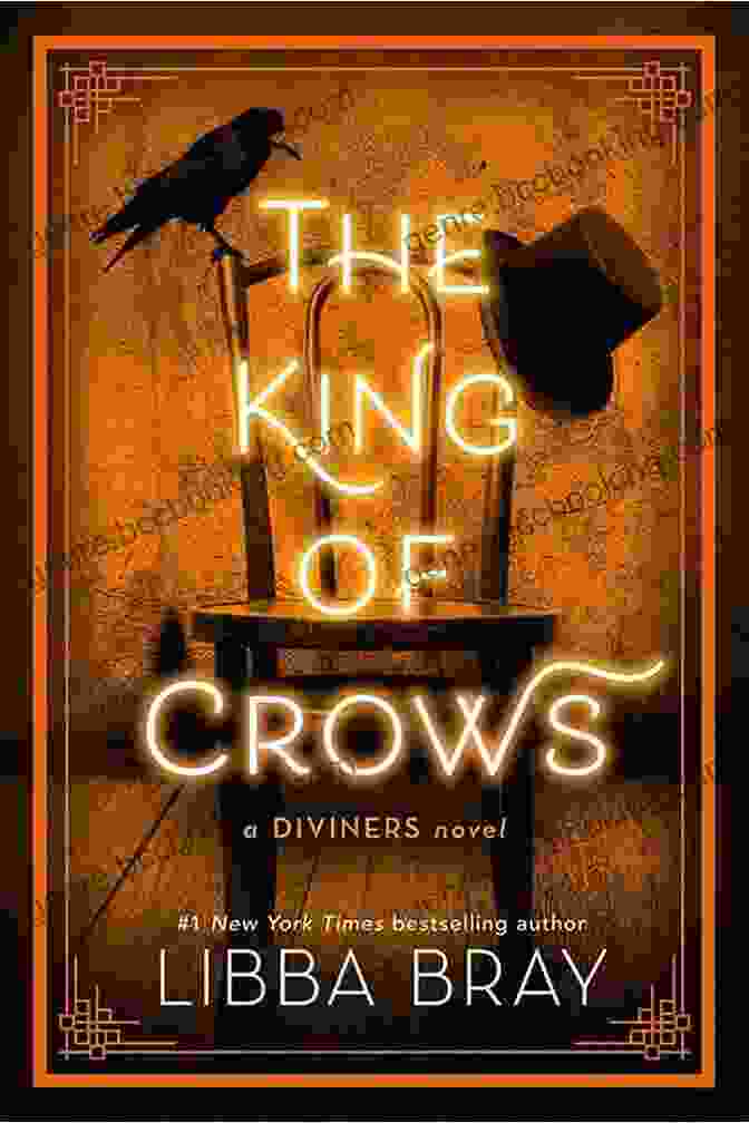 The King Of Crows By Libba Bray The King Of Crows (The Diviners 4)