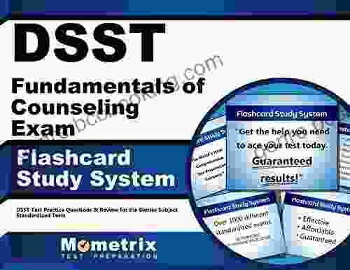DSST Fundamentals Of Counseling Exam Flashcard Study System: DSST Test Practice Questions Review For The Dantes Subject Standardized Tests