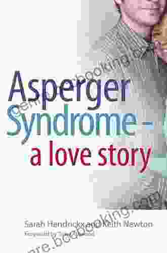 Asperger Syndrome A Love Story