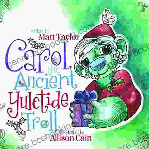 Carol The Ancient Yuletide Troll