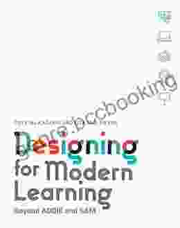 Designing For Modern Learning: Beyond ADDIE And SAM