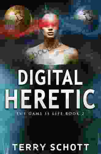 Digital Heretic (The Game Is Life 2)