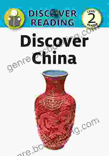 Discover China (Discover Reading) Laura Krauss Melmed
