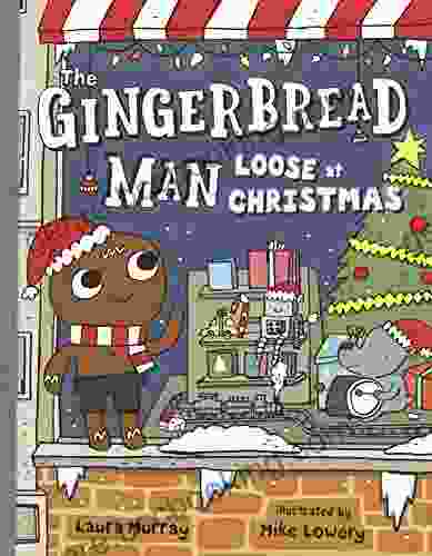 The Gingerbread Man Loose At Christmas (The Gingerbread Man Is Loose 3)