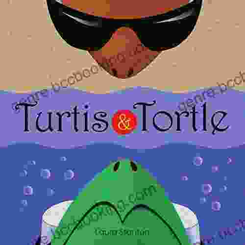 Turtis And Tortle Laura Stanton