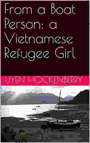 From A Boat Person: A Vietnamese Refugee Girl
