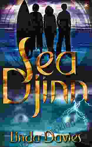 Sea Djinn: Magic Mystery Fantasy And Adventure: Three Children Explore Hidden Worlds (Djinn Quartet 1)