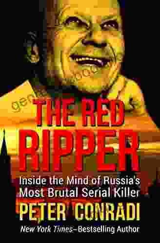 The Red Ripper: Inside The Mind Of Russia S Most Brutal Serial Killer