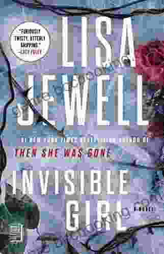 Invisible Girl: A Novel Lisa Jewell
