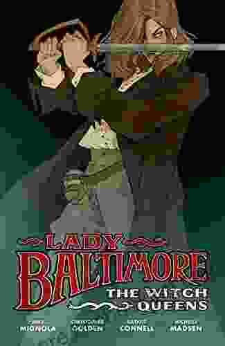 Lady Baltimore: The Witch Queens