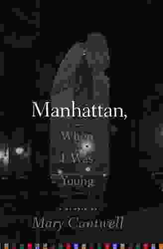 Manhattan When I Was Young: A Memoir