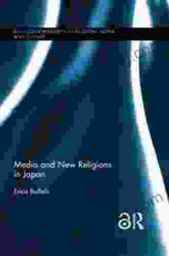 Media And New Religions In Japan (Routledge Research In Religion Media And Culture)