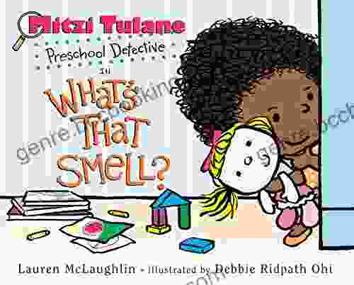 Mitzi Tulane Preschool Detective In What S That Smell?