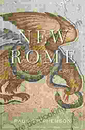 New Rome: The Empire In The East