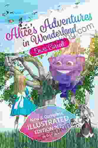 Alice S Adventure In Wonderland With New Illustrations Edition 2024