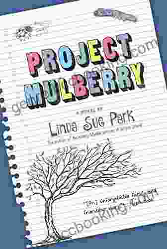 Project Mulberry Linda Sue Park