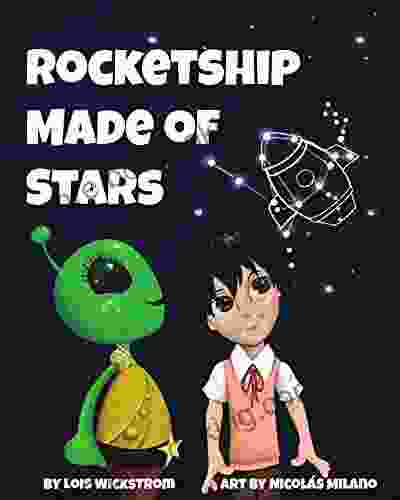 Rocketship Made Of Stars: Naming Constellations (I Am An Alien)