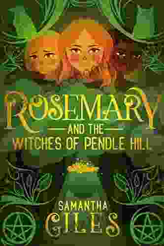 Rosemary And The Witches Of Pendle Hill (The Rosemary Trilogy 1)
