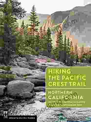 Hiking The Pacific Crest Trail: Northern California: Section Hiking From Tuolumne Meadows To Donomore Pass