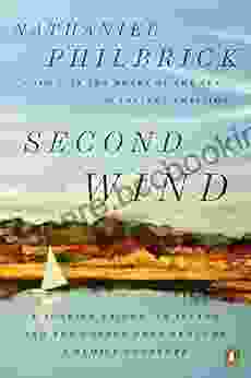 Second Wind: A Sunfish Sailor An Island And The Voyage That Brought A Family Together