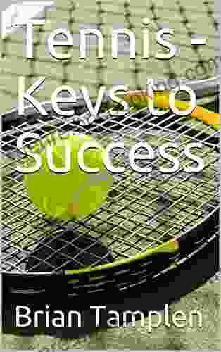 Tennis Keys To Success
