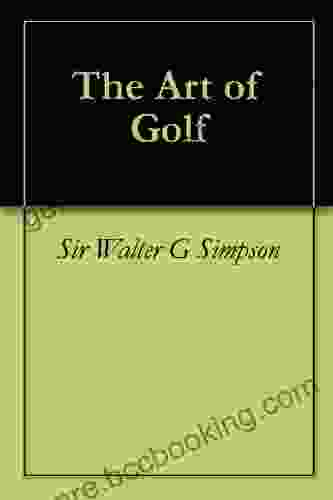 The Art Of Golf Whitney Stewart