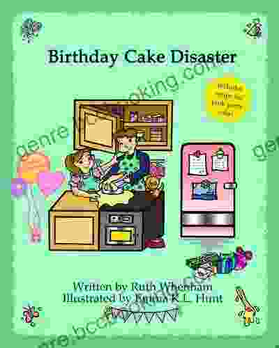 Birthday Cake Disaster Ruth Whenham