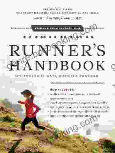 The Beginning Runner S Handbook: The Proven 13 Week RunWalk Program