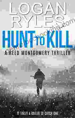 Hunt To Kill: Reed Montgomery 2
