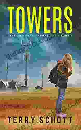Towers: The Exigency Chronicles:Book 1