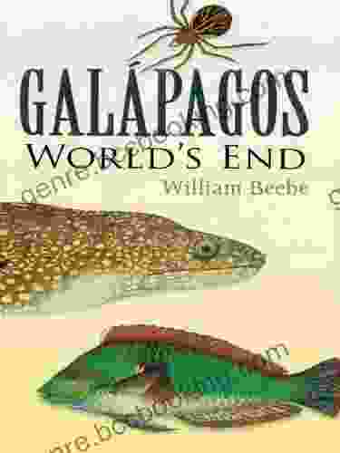Galapagos: World S End William Beebe