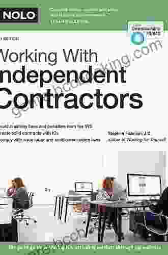 Working With Independent Contractors Stephen Fishman
