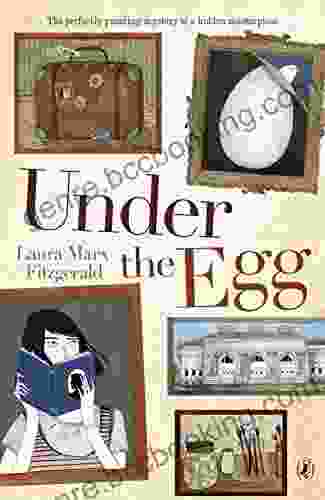 Under The Egg Laura Marx Fitzgerald