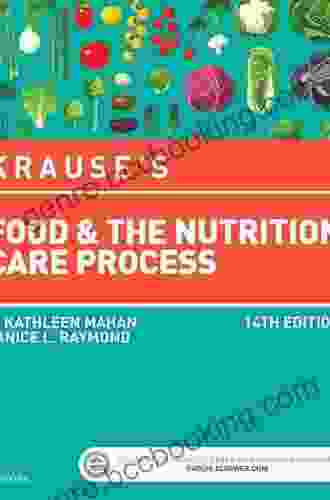 Krause S Food The Nutrition Care Process E (Krause S Food Nutrition Therapy)