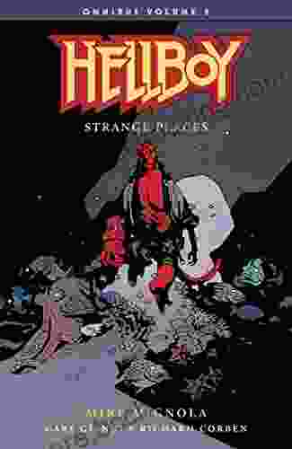 Hellboy Omnibus Volume 2: Strange Places (Hellboy Omnibus: Strange Places)