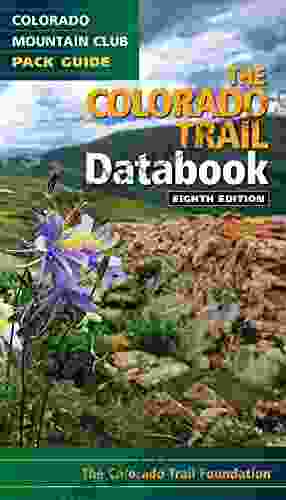 The Colorado Trail Databook Larry Hodges