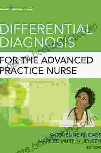 Differential Diagnosis For The Advanced Practice Nurse