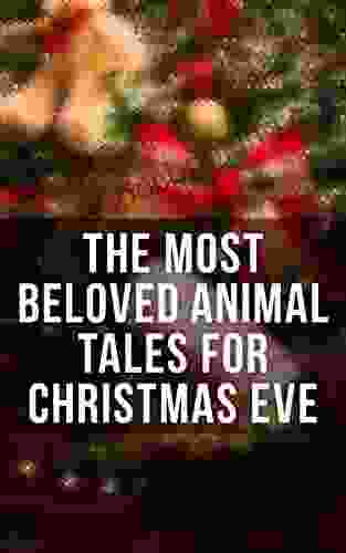 The Most Beloved Animal Tales For Christmas Eve