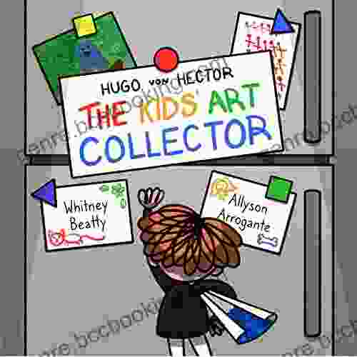 Hugo Von Hector The Kids Art Collector