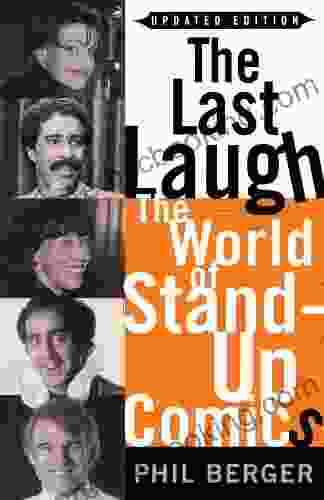 The Last Laugh: The World Of Stand Up Comics