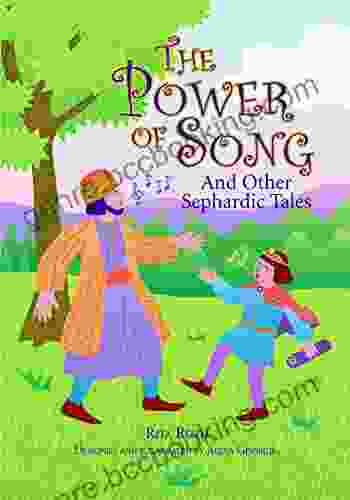 The Power Of Song: And Other Sephardic Tales