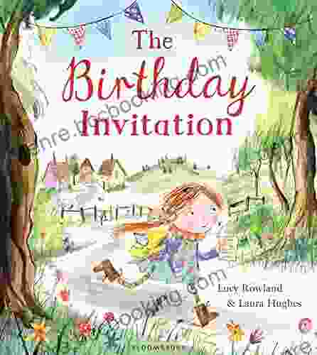 The Birthday Invitation Laura Hughes