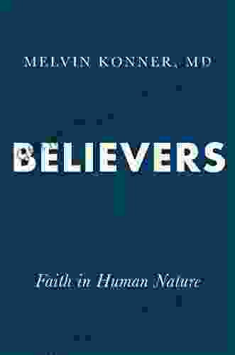 Believers: Faith In Human Nature